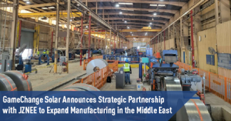 GAMECHANGE SOLAR ANNOUNCES STRATEGIC PARTNERSHIP WITH JIANGSU ZHENJIANG NEW ENERGY EQUIPMENT CO. LTD. (JZNEE) TO EXPAND LOCAL MANUFACTURING IN SAUDI ARABIA